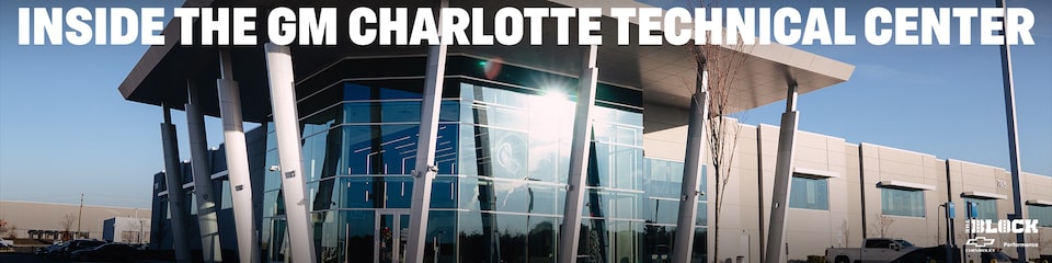 Inside the GM Charlotte Technical Center